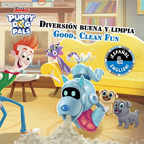 Imagen de archivo de Good, Clean Fun / Diversi n buena y limpia (English-Spanish) (Disney Puppy Dog Pals) (Disney Bilingual) a la venta por Big Bill's Books