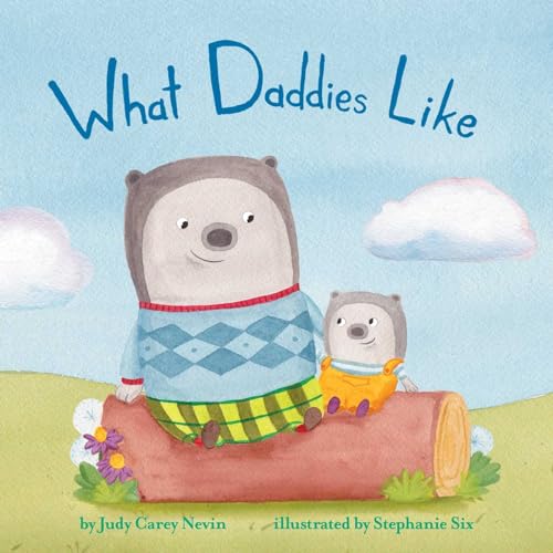 9781499808001: What Daddies Like