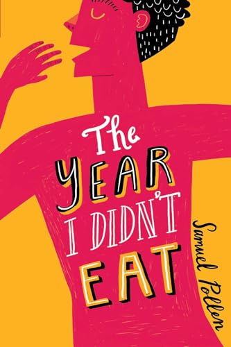 Stock image for The Year I Didn't Eat for sale by Better World Books