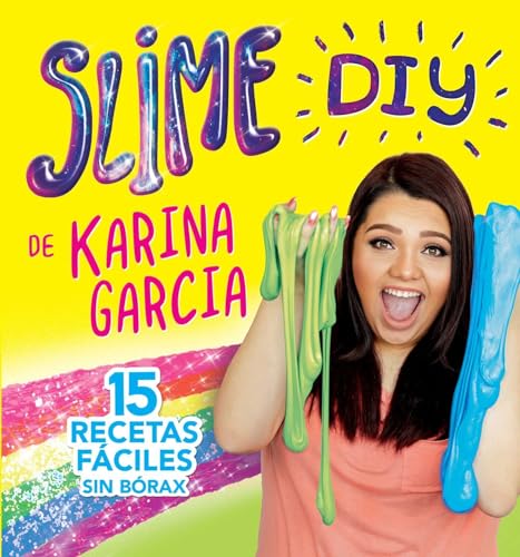 Stock image for Slime DIY de Karina Garcia (Spanish Edition) for sale by HPB Inc.