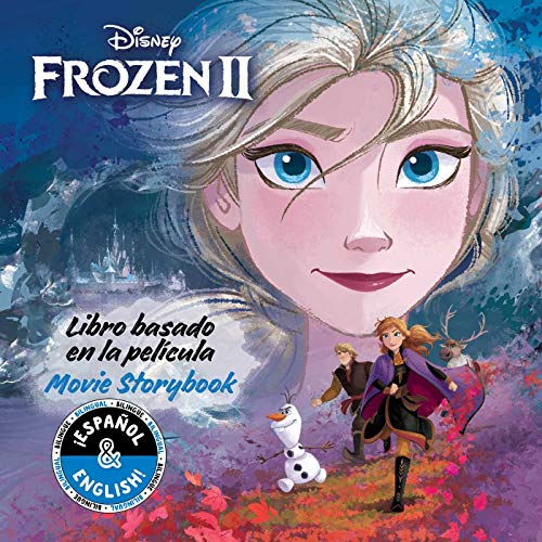 Disney Frozen 2: Movie Storybook / Libro basado en la película  (English-Spanish) (Disney Bilingual): 9781499809534 - AbeBooks