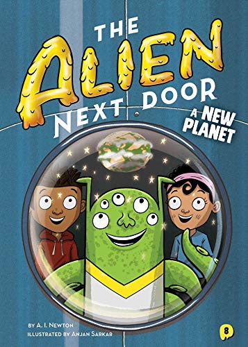 Imagen de archivo de The Alien Next Door 8: A New Planet a la venta por SecondSale