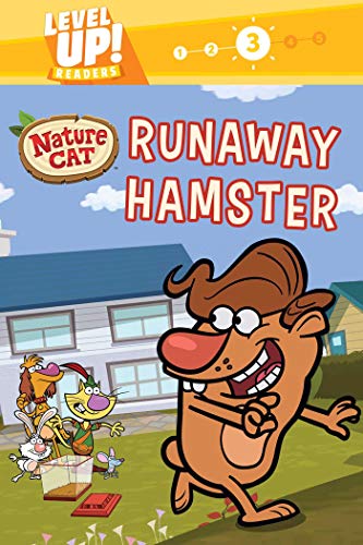 Imagen de archivo de Runaway Hamster (Nature Cat, Level Up! Readers, Level 3) a la venta por BookOutlet