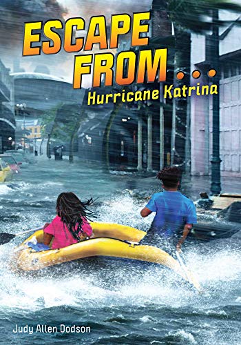Beispielbild fr Escape from . . . Hurricane Katrina zum Verkauf von Read&Dream