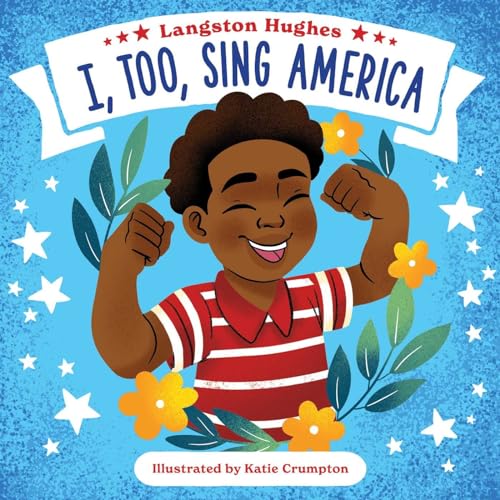 Beispielbild fr I, Too, Sing America zum Verkauf von Better World Books