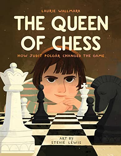 Stock image for The Queen of Chess: How Judit Polgár Changed the Game for sale by HPB-Movies