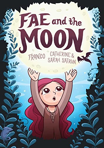 Beispielbild fr Fae and the Moon zum Verkauf von Better World Books
