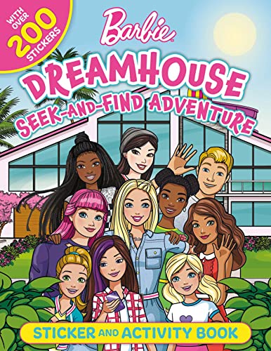 Stock image for Barbie Dreamhouse Seek-And-Find Adventure: 100% Officially Licensed by Mattel, Sticker & Activity Book for Kids Ages 4 to 8 for sale by ThriftBooks-Atlanta