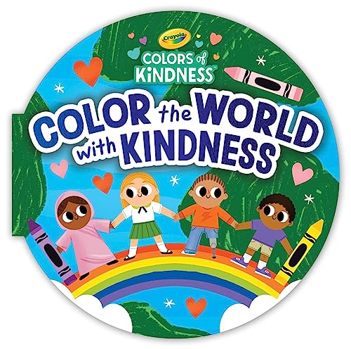 Stock image for Crayola Color the World with Kindness (Crayola/BuzzPop) [Board book] BuzzPop and Nassner, Alyssa for sale by Lakeside Books