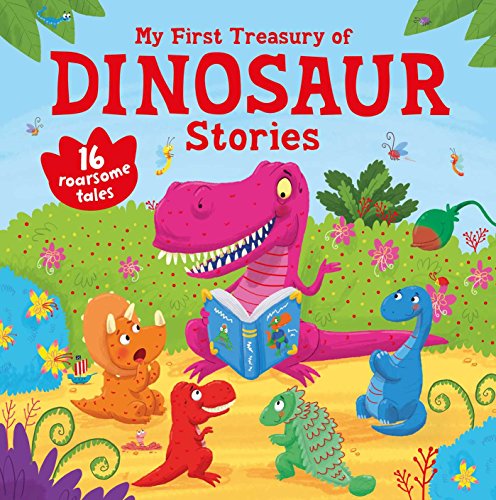 Stock image for My First Treasury of Dinosaur Stories for sale by BookOutlet