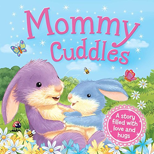 Imagen de archivo de Mommy Cuddles a la venta por Better World Books