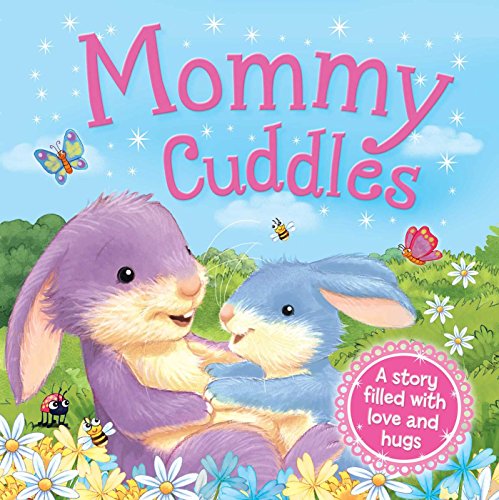 Stock image for Mommy Cuddles for sale by Your Online Bookstore