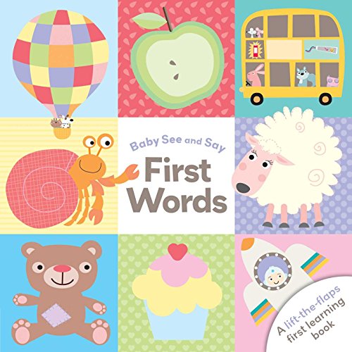 9781499880632: First Words (Baby See and Say)