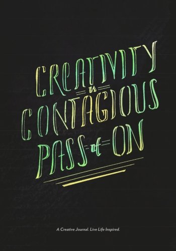 Beispielbild fr Creativity is Contagious: A Creative Journal zum Verkauf von Revaluation Books