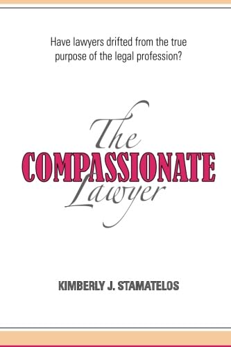 Stock image for The Compassionate Lawyer for sale by SecondSale