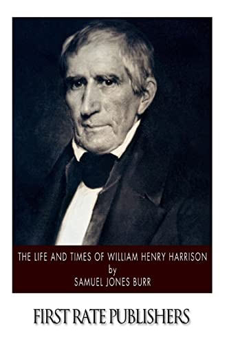 Stock image for The Life and Times of William Henry Harrison for sale by SecondSale