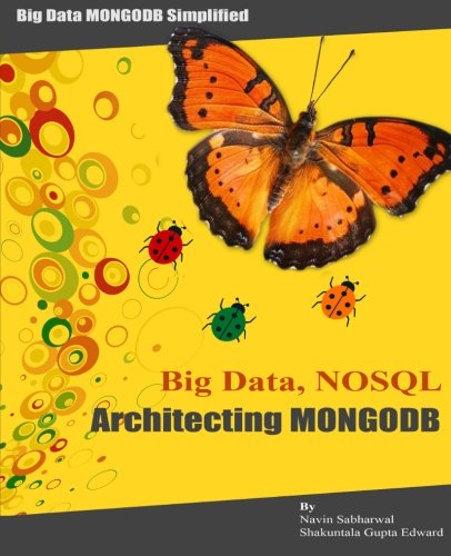 Stock image for Big Data Nosql Architecting Mongodb for sale by Irish Booksellers
