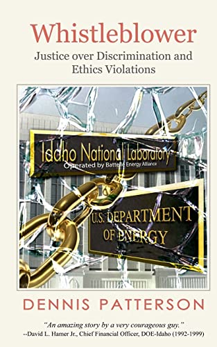Beispielbild fr Whistleblower: Justice over Discrimination and Ethics Violations zum Verkauf von ThriftBooks-Atlanta