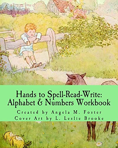 9781500112394: Hands to Spell-Read-Write: Alphabet & Numbers Workbook