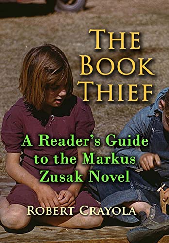 Imagen de archivo de The Book Thief: A Reader's Guide to the Markus Zusak Novel a la venta por HPB-Diamond