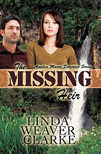 Stock image for The Missing Heir (Amelia Moore Detective Series) for sale by California Books