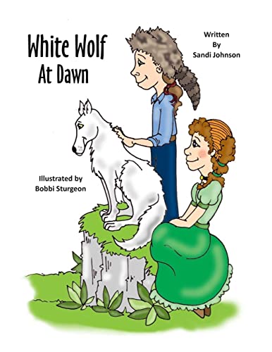 Stock image for White Wolf At Dawn for sale by THE SAINT BOOKSTORE