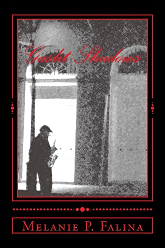 Beispielbild fr Gaslit Shadows: Poems inspired by New Orleans zum Verkauf von THE SAINT BOOKSTORE