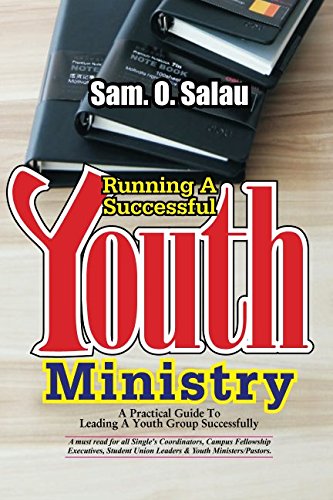 Imagen de archivo de Running a Succesful Youth Ministry a la venta por Revaluation Books