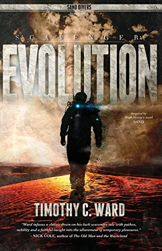 Beispielbild fr Scavenger: Evolution: (Sand Divers, Book One) (Volume 1) zum Verkauf von Once Upon A Time Books