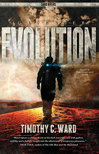 Stock image for Scavenger: Evolution: (Sand Divers, Book One) (Volume 1) for sale by Once Upon A Time Books
