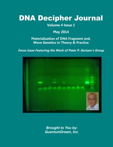 Imagen de archivo de DNA Decipher Journal Volume 4 Issue 1: Materialization of DNA Fragment and, Wave Genetics in Theory & Practice a la venta por Revaluation Books