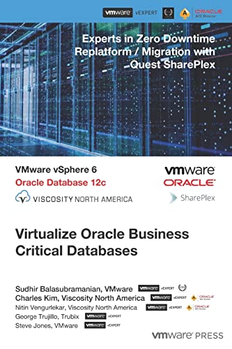 Stock image for Virtualize Oracle Business Critical Databases: Database Infrastructure As A Service for sale by St Vincent de Paul of Lane County