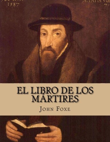 9781500136017: El Libro de los Mrtires