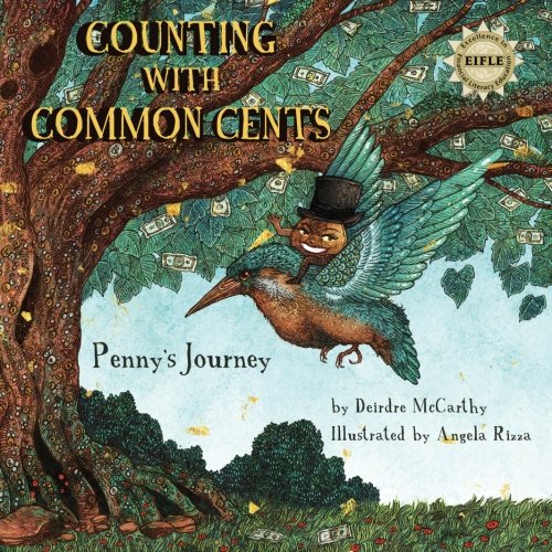 9781500139360: Counting with Common Cents: Penny's Journey