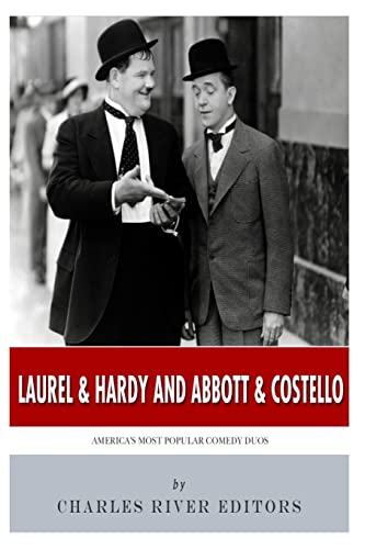 9781500140342: Laurel & Hardy and Abbott & Costello: America’s Most Popular Comedy Duos