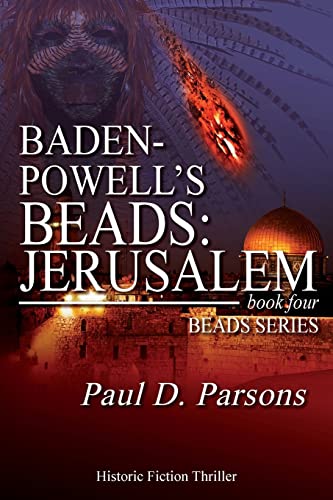 Beispielbild fr Baden-Powell's Beads: Jerusalem: Book Four; Beads Series zum Verkauf von ThriftBooks-Atlanta