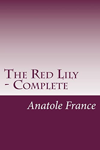 9781500142179: The Red Lily - Complete