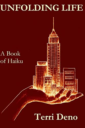 9781500147594: Unfolding Life: A Book of Haiku