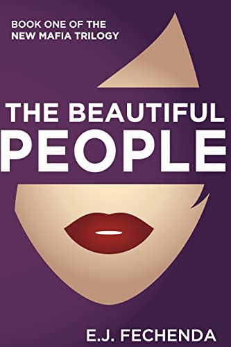 Stock image for The Beautiful People (The New Mafia Trilogy) for sale by Russell Books