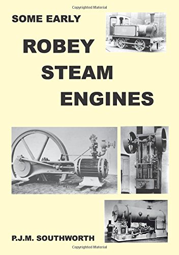 9781500149710: Some Early Robey Steam Engines