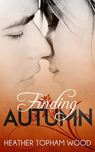 Stock image for Finding Autumn: A Falling for Autumn Novella for sale by THE SAINT BOOKSTORE