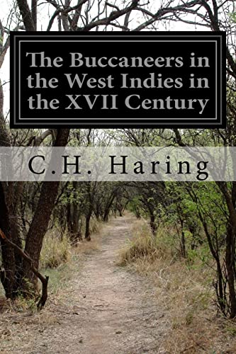 9781500151102: The Buccaneers in the West Indies in the XVII Century