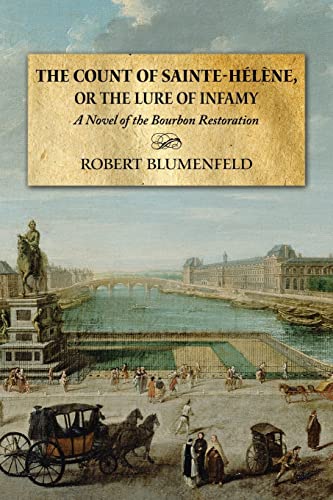 9781500154783: The Count of Sainte-Hlne, or The Lure of Infamy: A Novel of the Bourbon Restoration