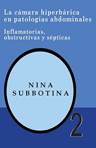 Beispielbild fr La camara hiperberica en patologias abdominales: Inflamatorias, obstructivas y septicas zum Verkauf von THE SAINT BOOKSTORE