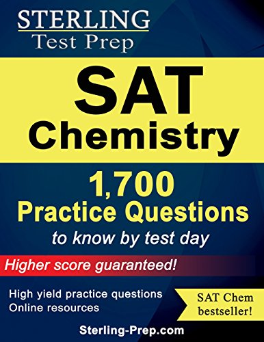 Stock image for Sterling SAT Chemistry Practice Questions: High Yield SAT Chemistry Questions for sale by HPB-Red