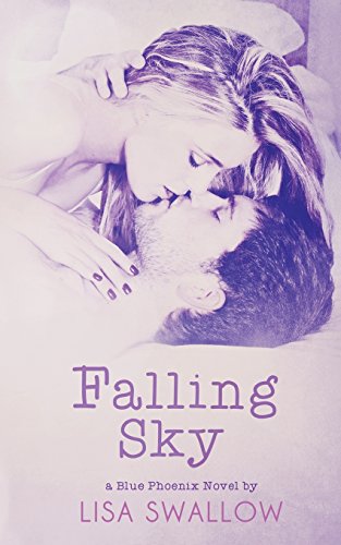 Beispielbild fr Falling Sky: A Blue Phoenix Book: Volume 2 zum Verkauf von AwesomeBooks