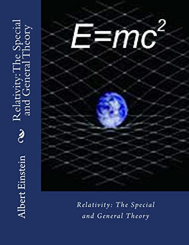 9781500169329: Relativity: The Special and General Theory