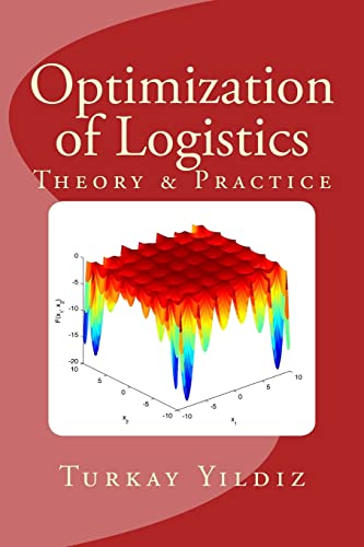 Beispielbild fr Optimization of Logistics: Theory & Practice zum Verkauf von THE SAINT BOOKSTORE