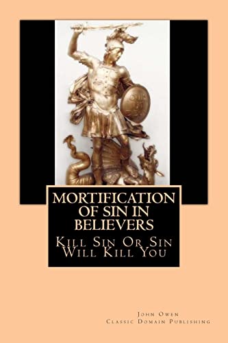 9781500177324: Mortification Of Sin In Believers