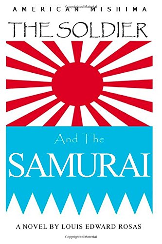 9781500183059: The Soldier and the Samurai